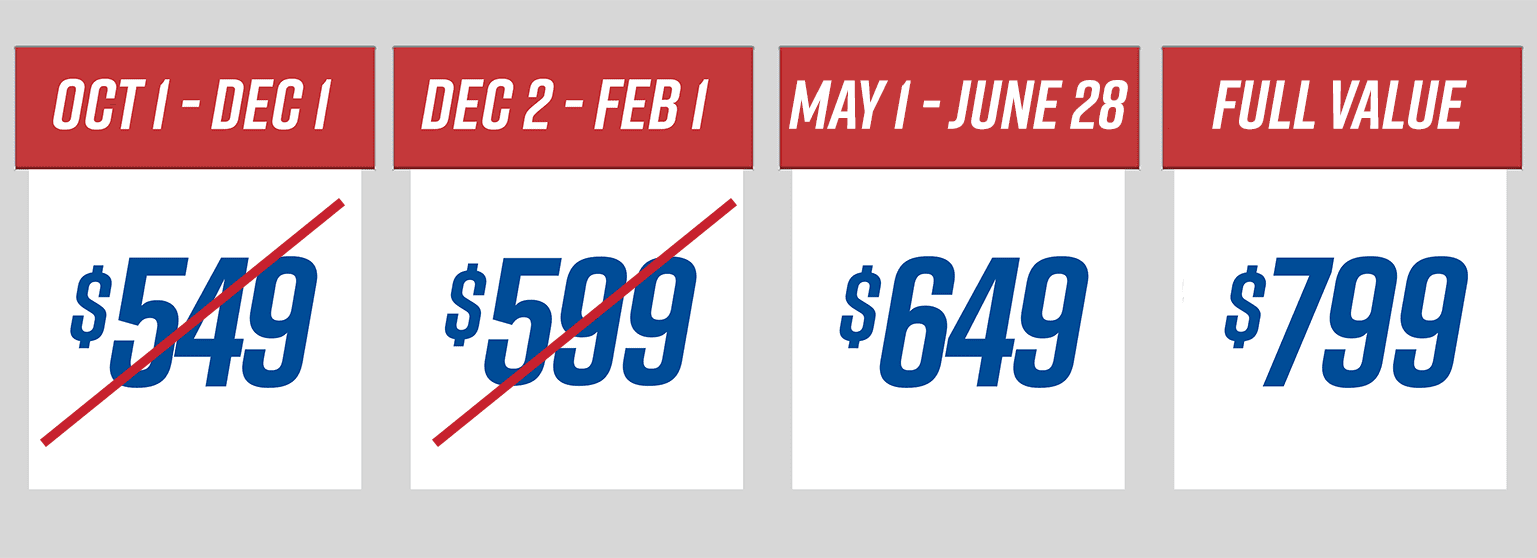 October through December, $549. December through February, $599, February through May, $649. May 2nd through May 30th, $699. June 1st through 30th, $799.